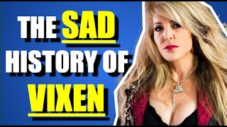 VIXEN The Sad Story of The Band Behind Edge of a Broken Heart [upl. by Penn]