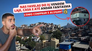 VOCÊ SABIA QUE NA FAVELA DO RJ VENDEM LAJE CASA E ANDAR COMO COMPRAR E ALUGAR  LAUDO DE CRIA [upl. by Nnyliram]