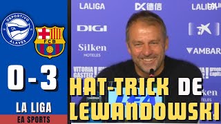 HATTRICK de LEWANDOWSKI en media Hora El BARCA Sigue Líder  ALAVÉS 03 BARCELONA [upl. by Eenoj]