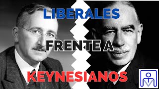 LIBERALES FRENTE A KEYNESIANOS [upl. by Corinna]