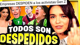 TODAS las empresas DESPIDEN a los ACTIVISTAS PROGRES de la Gen Z 😳 [upl. by Ericksen]