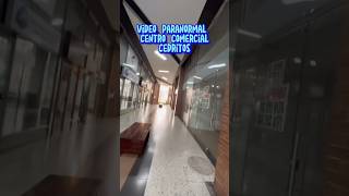 Video paranormal centro comercial Cedritos Bogotá cedritos centrocomercial paranormal [upl. by Clovis]