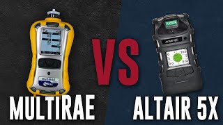 MultiRAE vs Altair 5X Gas Detector Comparison [upl. by Nnaitsirhc]