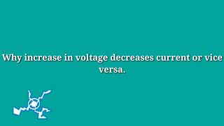 Why increasing voltage decreases current [upl. by Polinski]