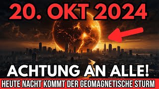 VORSICHT🚨 20 Oktober 2024🌍 Ein großer geomagne [upl. by Pelag]