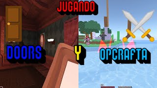 jugando doors y opcraft [upl. by Bron820]