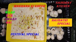 Navratri Festival SpecialHow to make Makhana ki kheer Recipe By Saindhavs kitchen [upl. by Valerle]