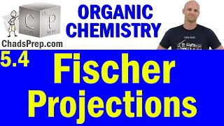 54 Fischer Projections  Organic Chemistry [upl. by Romaine]