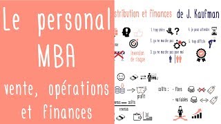 L’essentiel du business  Le personal MBA de J Kaufman ventes finance opérations [upl. by Gaul]