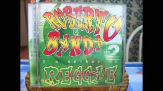 ROBERTO E BANDA O Reggae Nordestino vol2 [upl. by Ardnauqal]