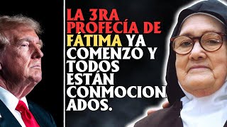 LA 3RA PROFECÍA DE FÁTIMA YA COMENZÓ Y TODOS ESTÁN CONMOCIONADOS [upl. by Cloutman]