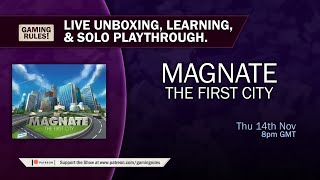 Magnate  Live unboxing learning and solo playthrough [upl. by Alleul]