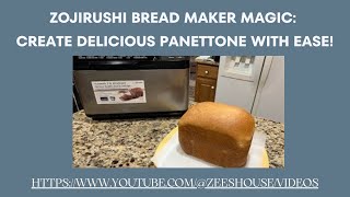 Easy Panettone Bread Recipe Using Zojirushi Bread Maker [upl. by Ahsiekat875]