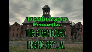 Abandoned Willard Asylum for the Chronic Insane Explore [upl. by Jezabel]