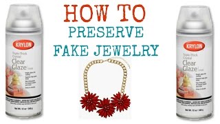 HOW TO Preserve Fake Jewelry [upl. by Dambro]