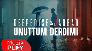 Deeperise amp Jabbar  Unuttum Derdimi Official Video [upl. by Akirea]