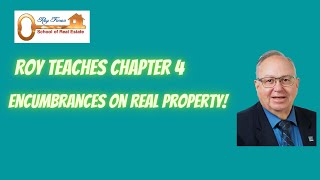 Chapter 4 Encumbrances to Real Property [upl. by Gnart]