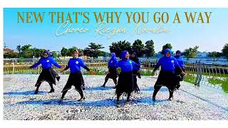 NEW THATS WHY YOU GO A WAY CHOREO RIEZKA NOVALIA INA DEMO RLD PONJAGUNG [upl. by Coltson472]