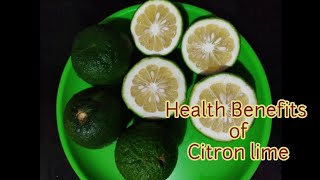 Nutritional content amp Health Benefits of Citron lime ಹೆರಳೇಕಾಯಿ [upl. by Myranda]