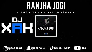 RANJHA JOGI  JJ ESKO  KHIZA  DJ XAK  MEHSOPURIA  VIDEO [upl. by Estell]