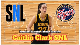 CAITLIN CLARK Joins SNL Number 1 Pick for Indiana FEVER [upl. by Eduard352]