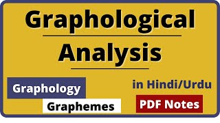 Graphological Analysis  What is Graphology  What are Graphemes Levels of Linguistics [upl. by Schnell]