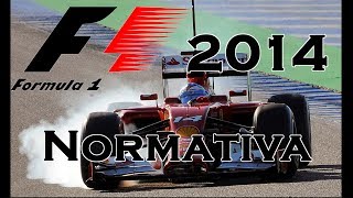 F1 2014 Normativa y Reglas  Pilotos y Calendario [upl. by Iot]