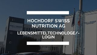 Lehrstelle als Lebensmitteltechnologe login bei der HOCHDORF [upl. by Atikahs]