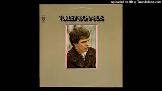 Turley Richards  Im Not Sayin  1970 [upl. by Ardnuasak]