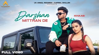 Darshan Mittran De  Khaab  Full Song  New Punjabi Songs 2024  UK Angel Records [upl. by Habeh580]