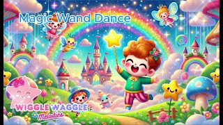 Magic Wand Dance  Wiggle Waggle Melodies KidsClub1195 [upl. by Ahseken]