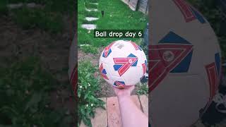 Ball drop day 6 football [upl. by Paolo478]