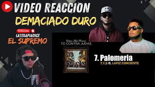 Video Reaccion TYS Ft Lapiz Conciente  Palomeria🔥 Demaciado Duro [upl. by Saleem]