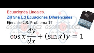 Ejercicios 23 Problema 17 Dennis G ZILL Ecuaciones diferenciales Lineales 2317 [upl. by Cozmo]