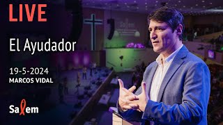 ⭕️ EN VIVO  Marcos Vidal  quotEl Ayudadorquot  Iglesia Salem Madrid [upl. by Howund]