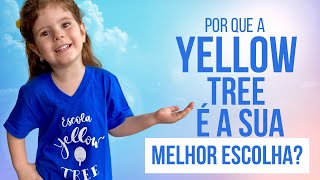 Por que a YELLOW TREE é a sua melhor escolha [upl. by Teddman]