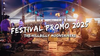 The Hillbilly Moonshiners  Festival Promo 2025 [upl. by Anyl197]