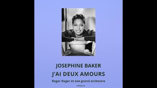 Jai deux amours par Josephine Baker et Roger Roger [upl. by Trela45]