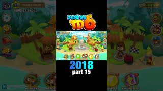 Bloons TD 6 2018 part 15 bloons btd6 bloonstd6 2018 bloonsgameplay [upl. by Lletram]