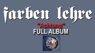 quotAchtungquot  FARBEN LEHRE  FULL ALBUM  Lou amp Rocked Boys  2012 [upl. by Siri51]