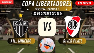 Atlético Mineiro vs River Plate⚽️Donde Ver El Partido EN VIVOSemiFinal Copa Libertadores 2024 [upl. by Emoreg]