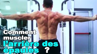 Musculation  comment travailler larrière des épaules [upl. by Itteb]