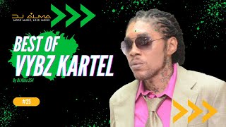 BEST OF VYBZ KARTEL WORL BOSS MIX 2024  DANCEHALL  Feel the Music Matters With DJ Alma 25 [upl. by Nnyleve]