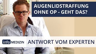 Lidstraffung ohne OP Geht das  Expertenantwort von Dr Kiermeir [upl. by Atinal]