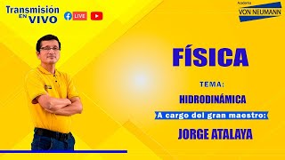 🔴Clases EN VIVO🔴 FÍSICA Tema Hidrodinámica📚 [upl. by Windsor]