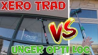 XERO CARBON FIBER TRAD POLE VS UNGER OPTI LOC POLE [upl. by Biebel972]