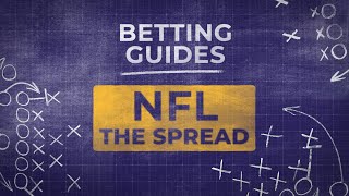 NFL Betting  The Spread Explained [upl. by Nosbig]