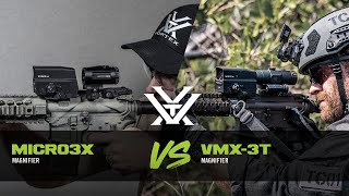 Micro3X Magnifier vs VMX3T Magnifier [upl. by Orly588]