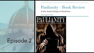 21 Paulianity by Farrell  Book Review Pauls Law Compliant Actions in Acts [upl. by Chelsey504]