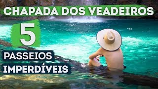 5 Passeios imperdíveis na Chapada dos Veadeiros [upl. by Platto]